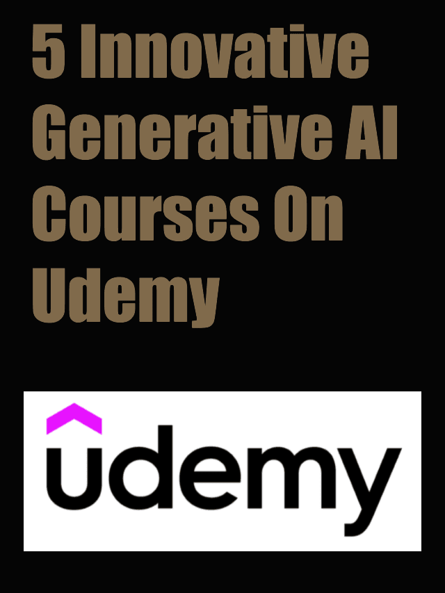 Innovative Generative AI Courses on Udemy