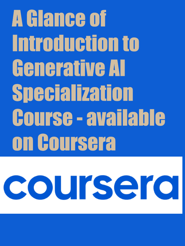 Introduction to Generative AI Specialization