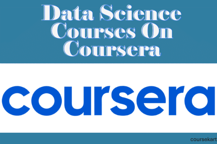 Data Science Courses On Coursera