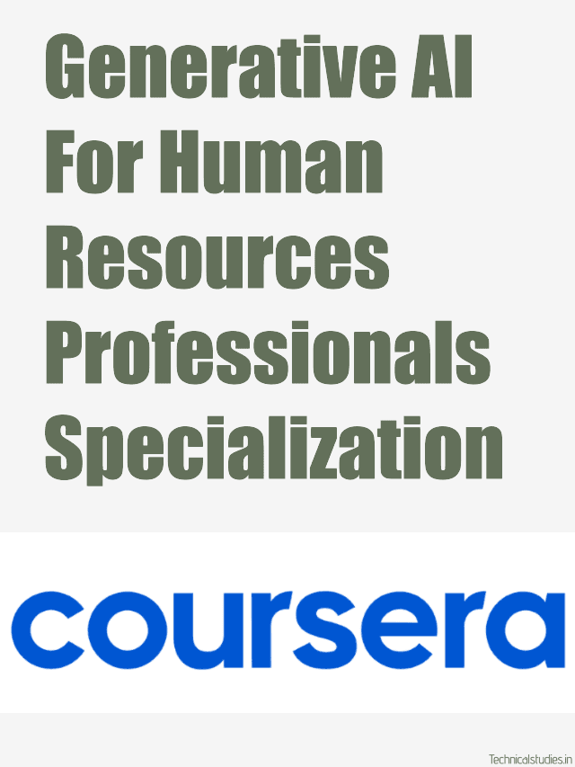 Generative AI for Human Resources Professionals Specialization