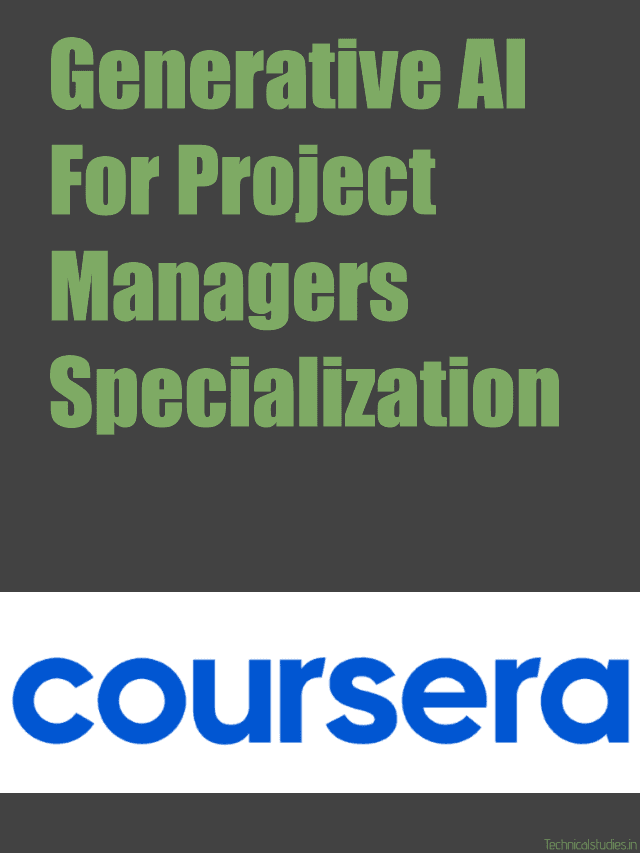 Generative AI for Project Managers Specialization