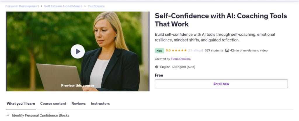 Self-Confidence with AI: Coaching Tools That Work — Free Udemy Course by Elena Osokina Self-Confidence with AI: Coaching Tools That Work — Free Udemy Course by Elena Osokina