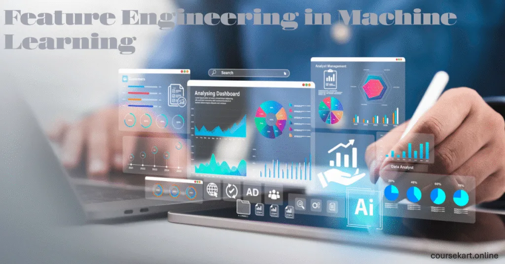 Feature Engineering in Machine Learning